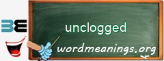 WordMeaning blackboard for unclogged